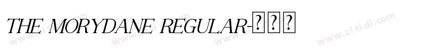 The Morydane Regular字体转换 The Morydane Regular字体转换